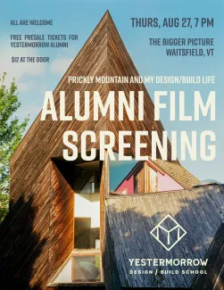 Flyer for prickly mountain film screening, featuring date, time and ticketing details and image of the Sibley house